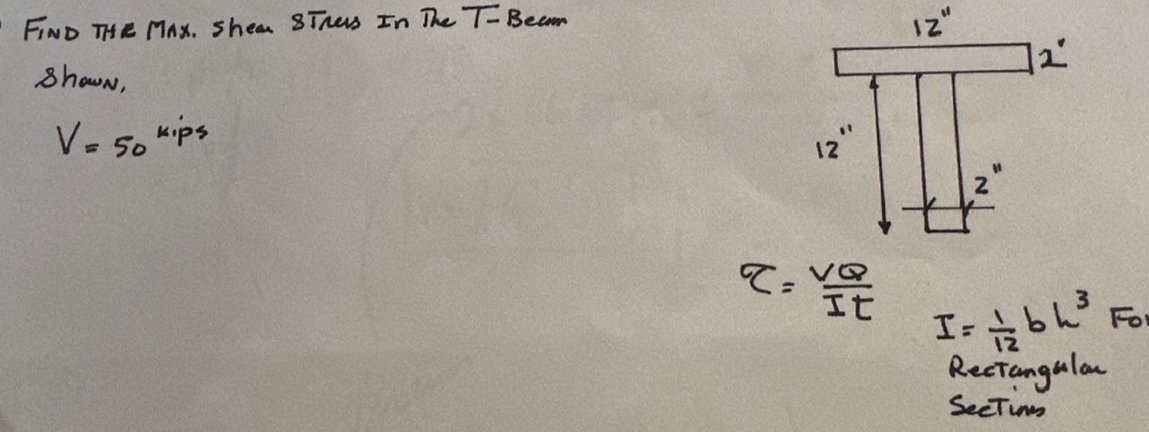 Find the Max. Shean sTrees In the T - Beam Shown,