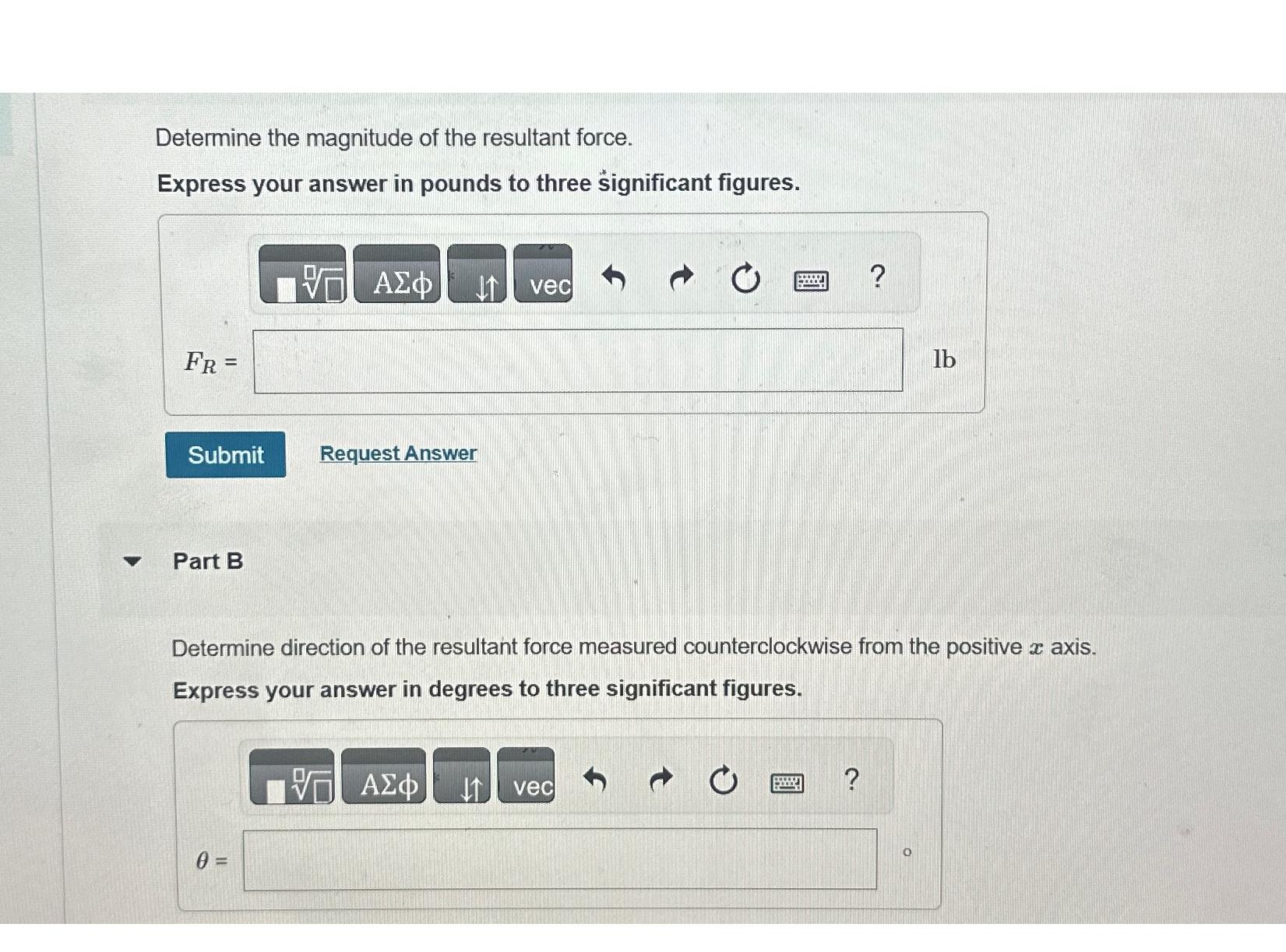 Determine the magnitude of the resultant force.