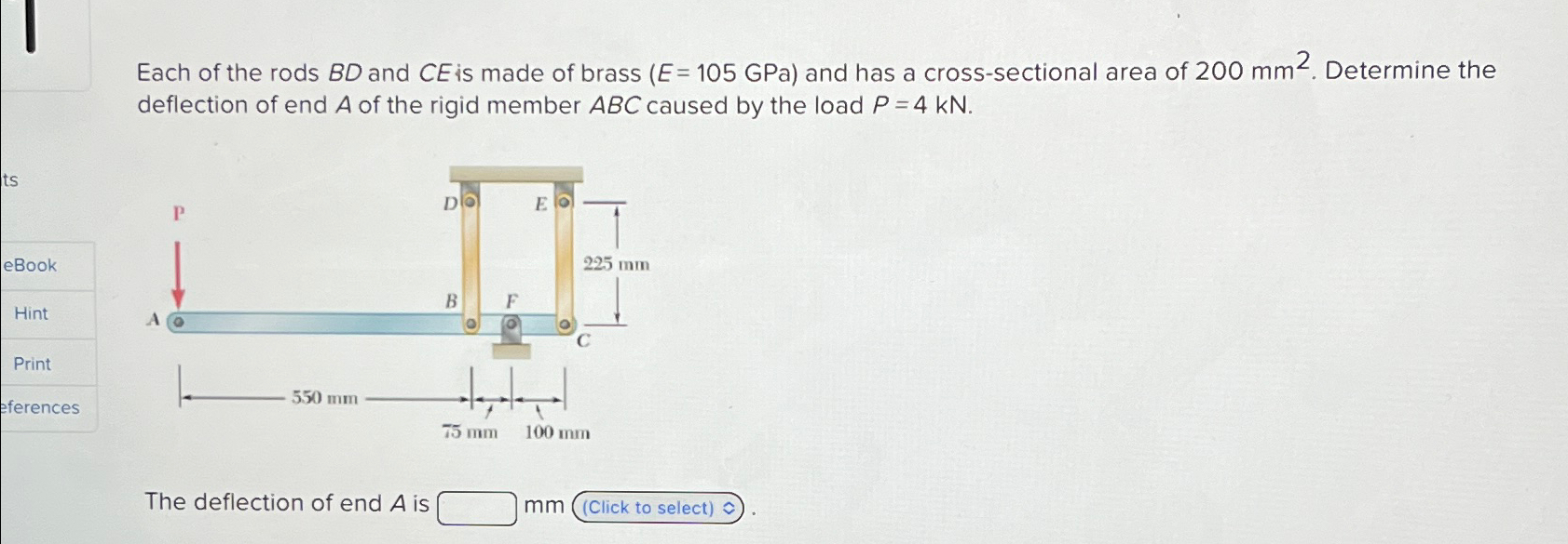 Each of the rods BD and CE is made of brass (