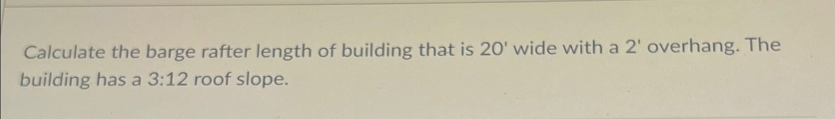 Calculate the barge rafter length of building