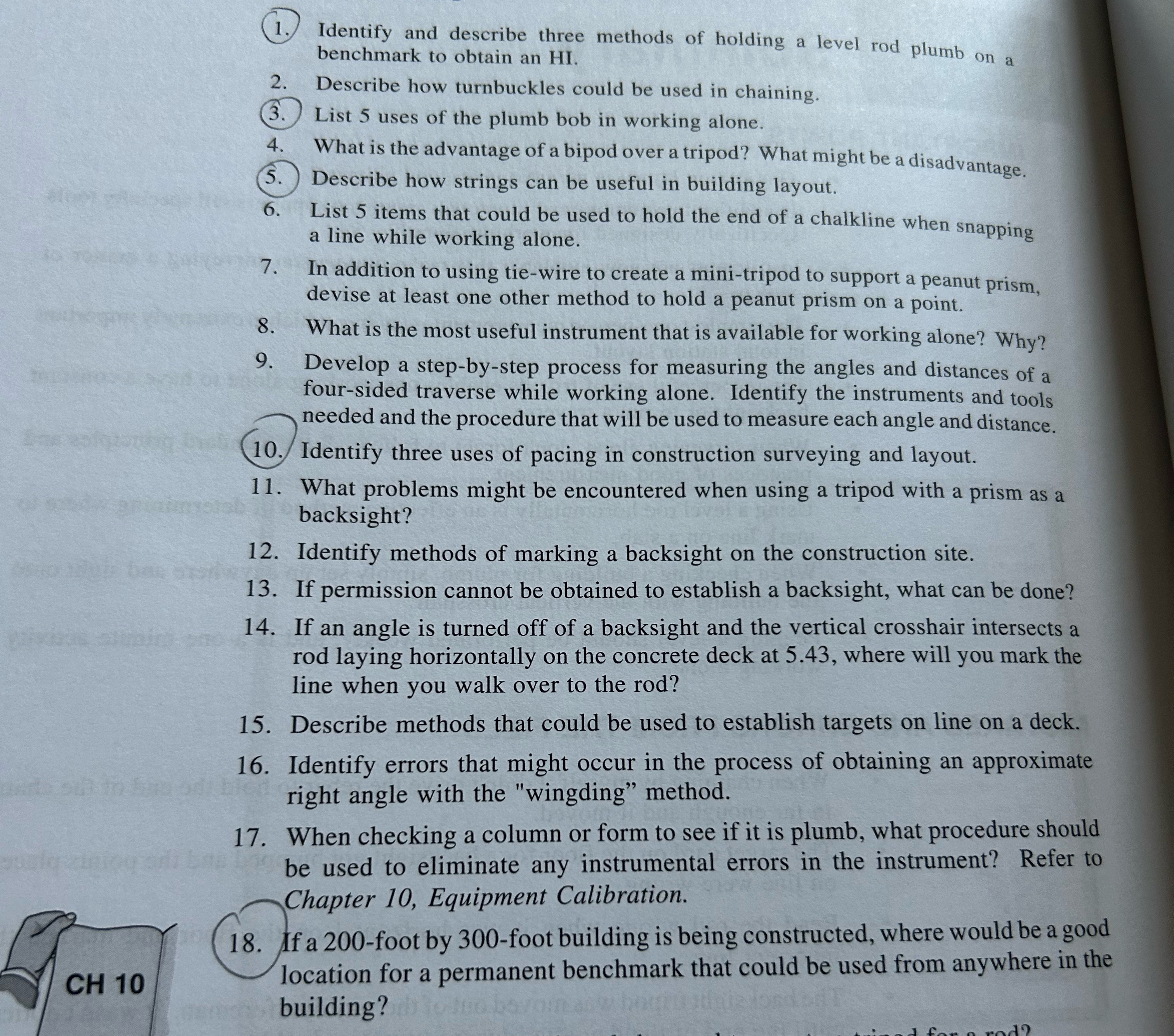 Identify and describe three methods of holding a