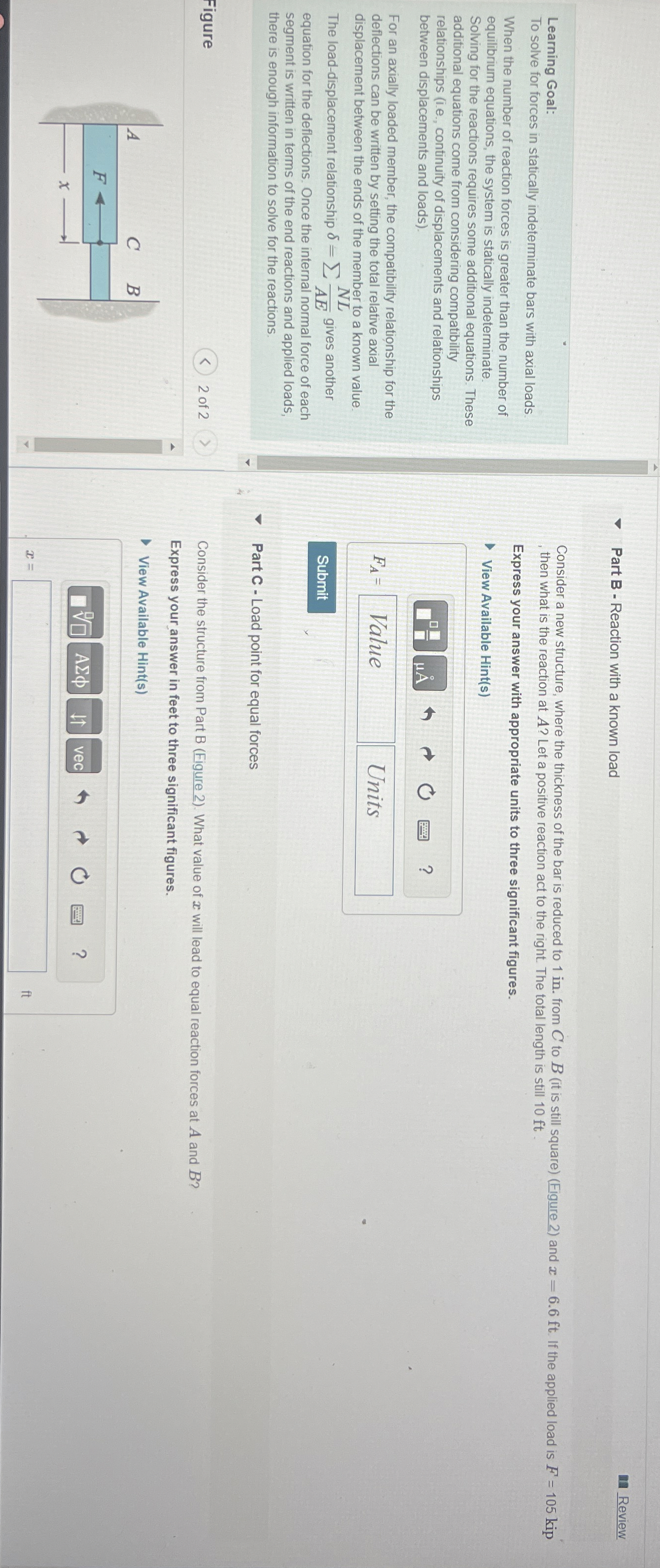 Part B - Reaction with a known load Consider a
