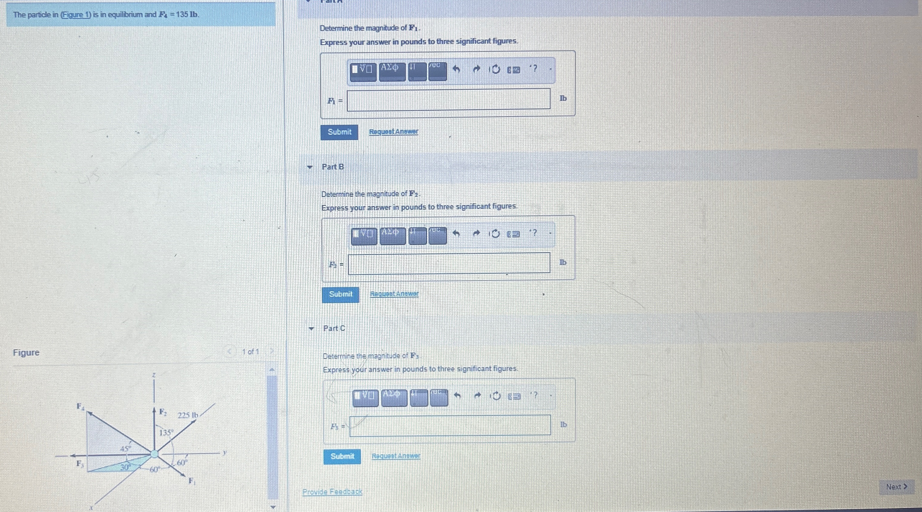 The particle in ( Figure 1 ) is in equilibrium