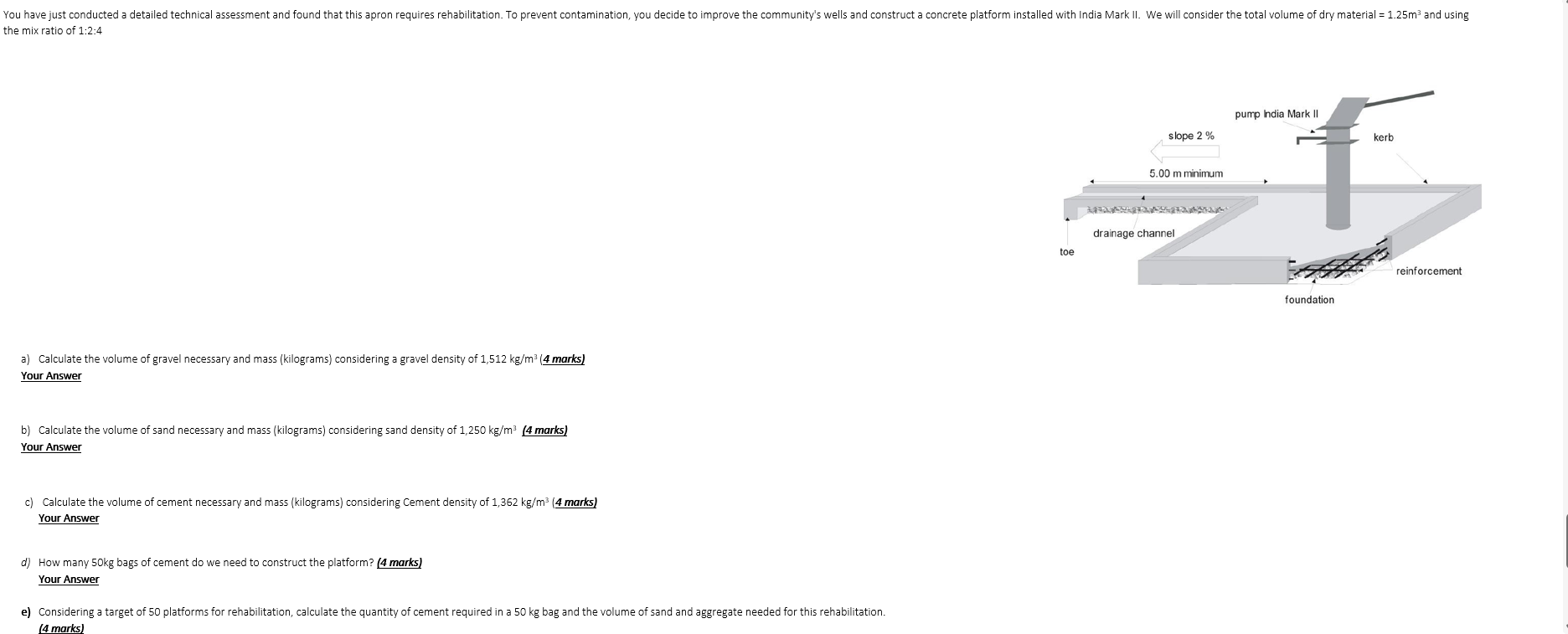 the mix ratio of 1 : 2 : 4 a ) Calculate the
