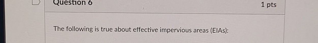 The following is true about effective impervious