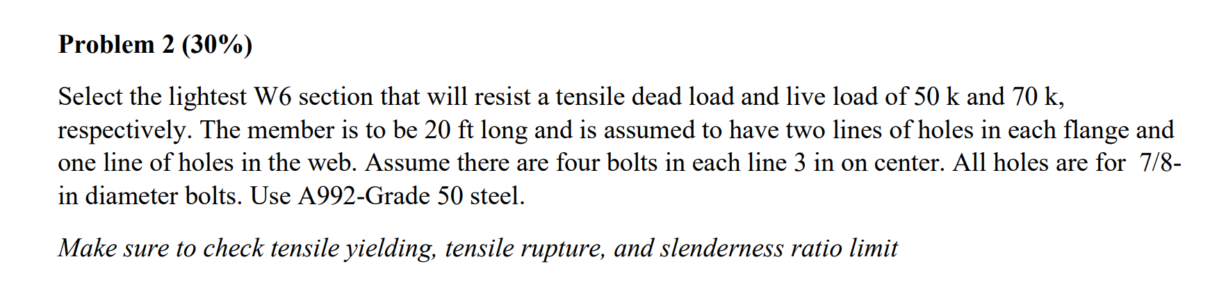 Problem 2 ( 3 0 % ) Select the lightest W 6