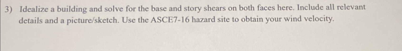Idealize a building and solve for the base and
