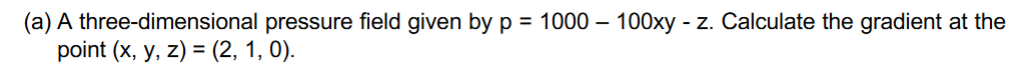 ( a ) A three - dimensional pressure field given