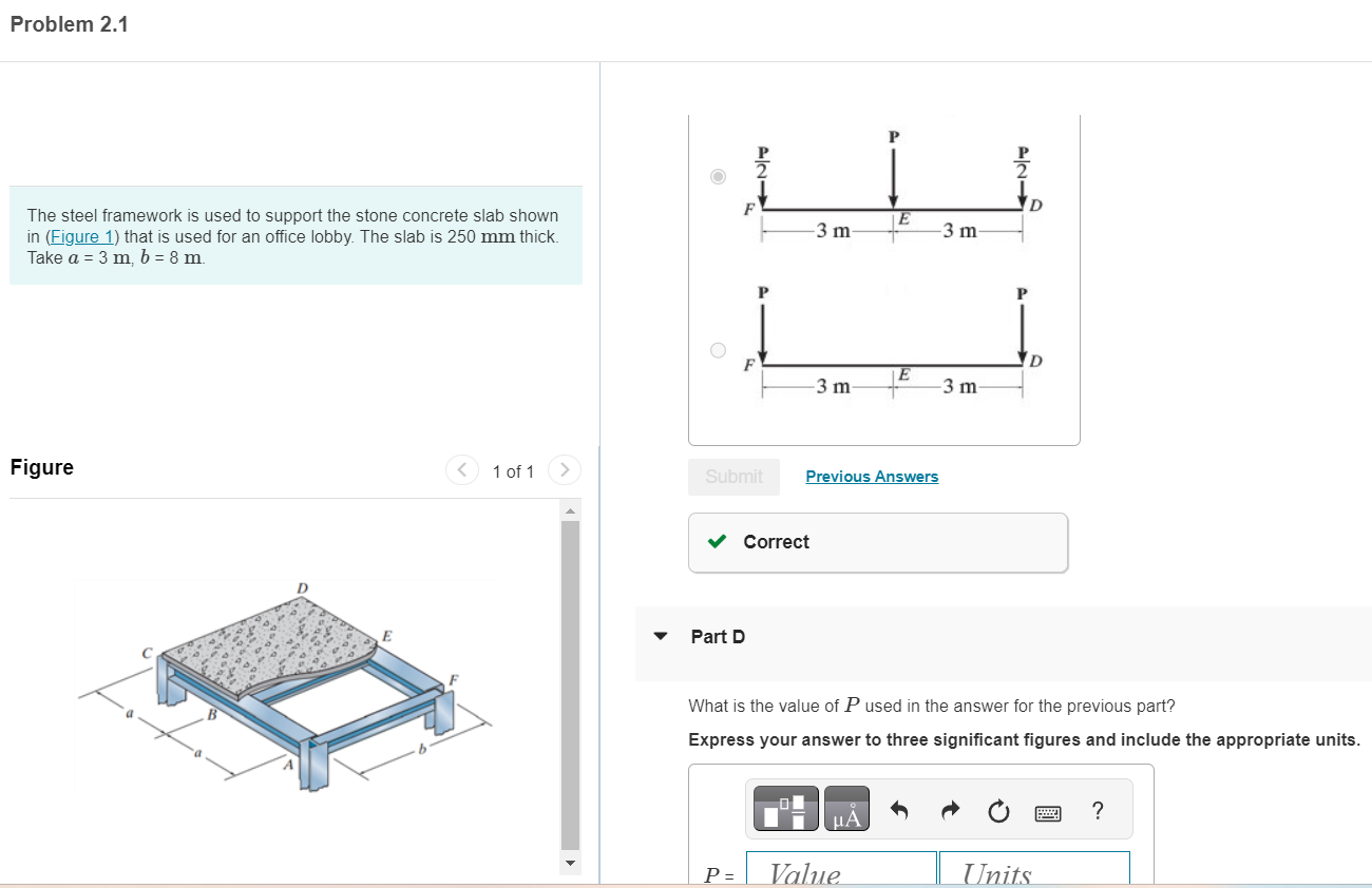 Problem 2 . 1 The steel framework is used to