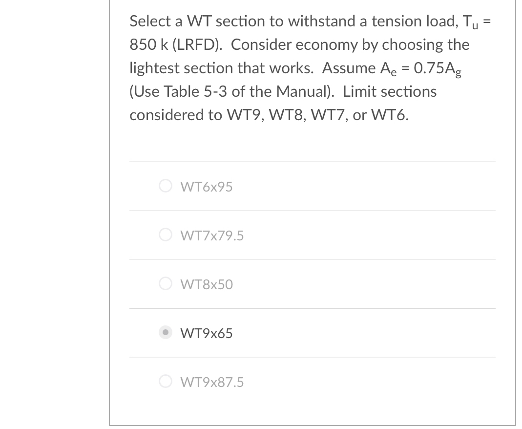 Select a WT section to withstand a tension load,