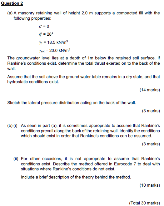 Question 2 ( a ) A masonry retaining wall of