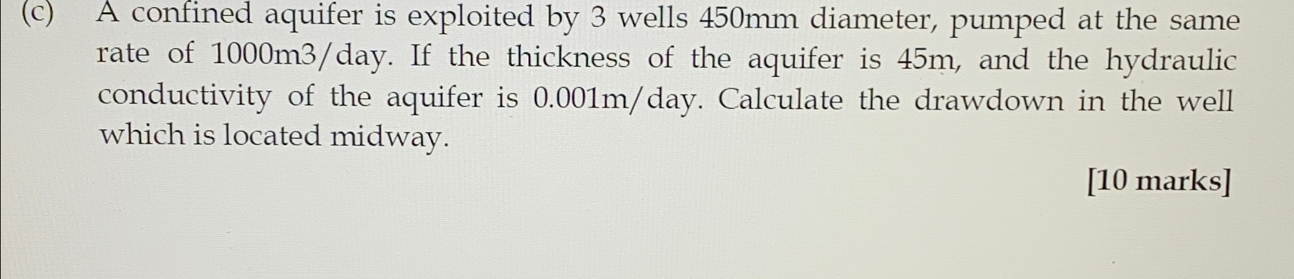 ( c ) A confined aquifer is exploited by 3 wells