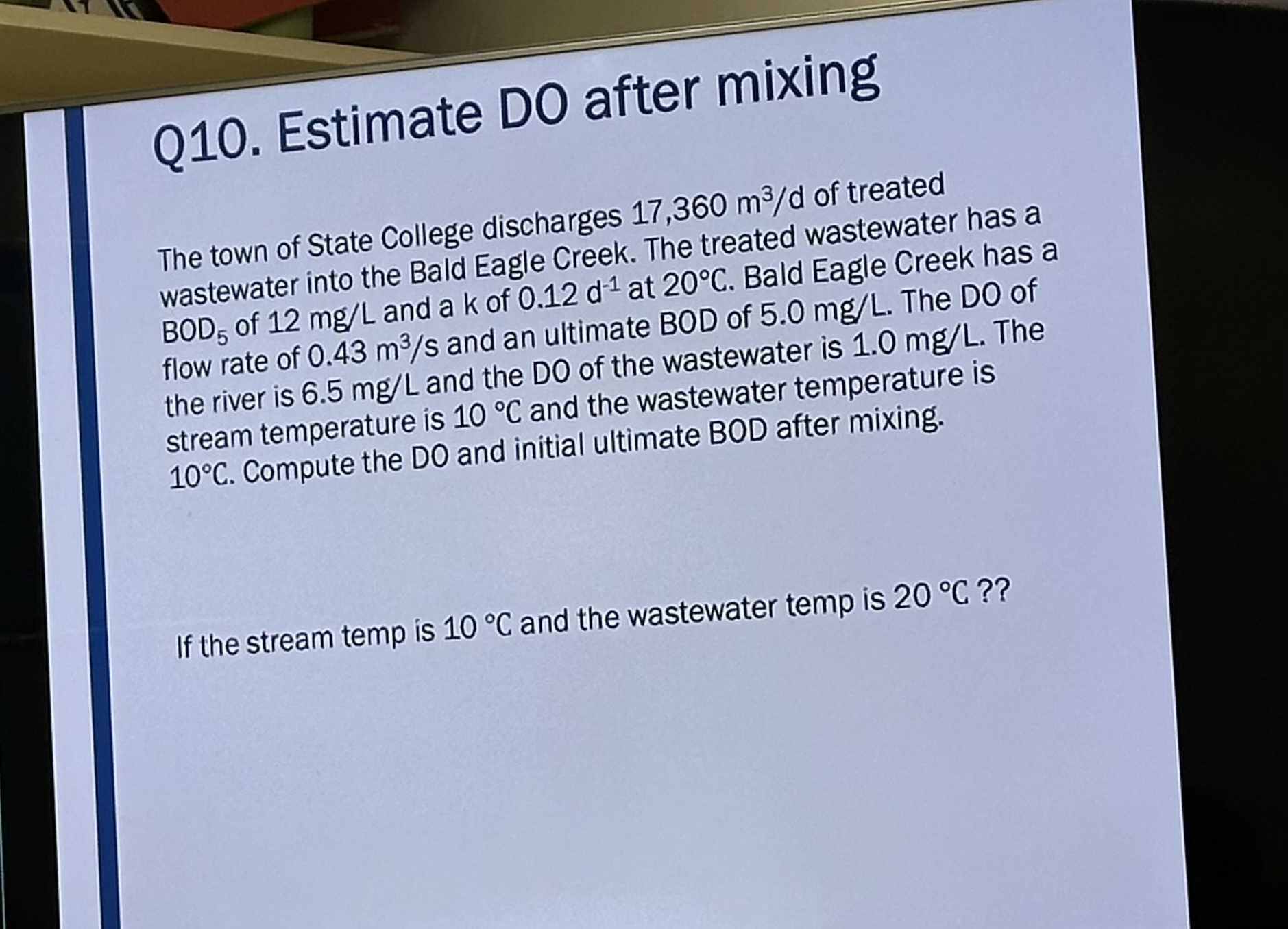 Q 1 0 . Estimate D 0 after mixing The town of