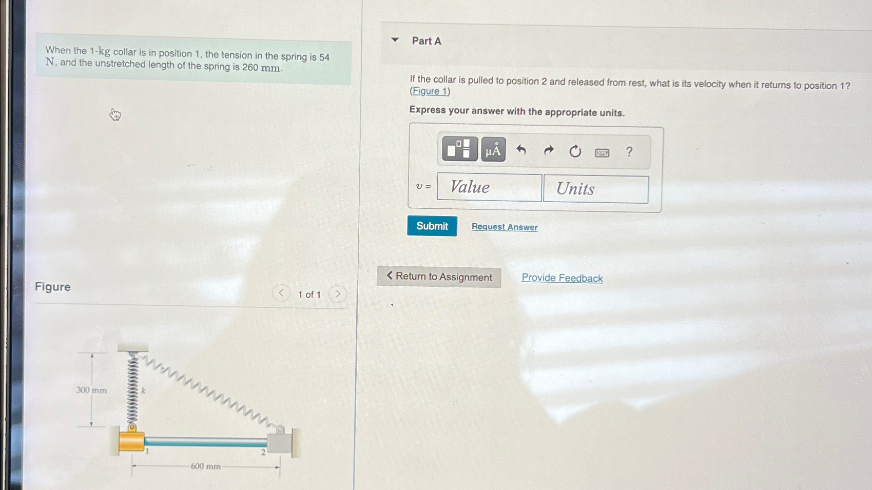 N , and the unstretched length of the spring is 2