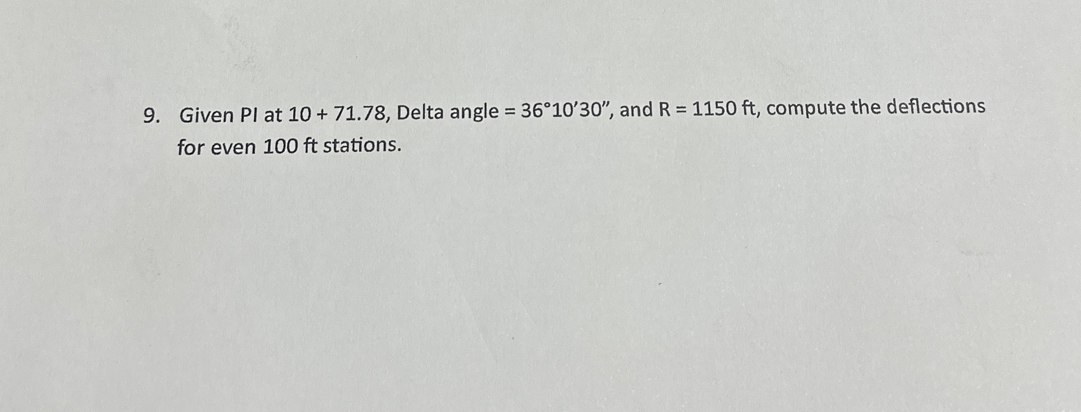 Given ? P I at 1 0 + 7 1 . 7 8 , Delta angle = 3