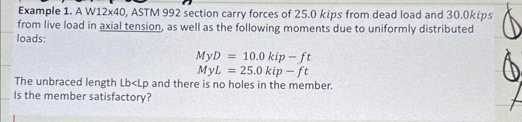 Example 1 . A W 1 2 \ times 4 0 , ASTM 9 9 2