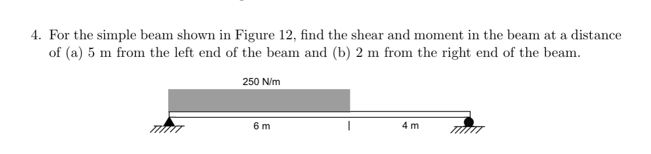 For the simple beam shown in Figure 1 2 , find