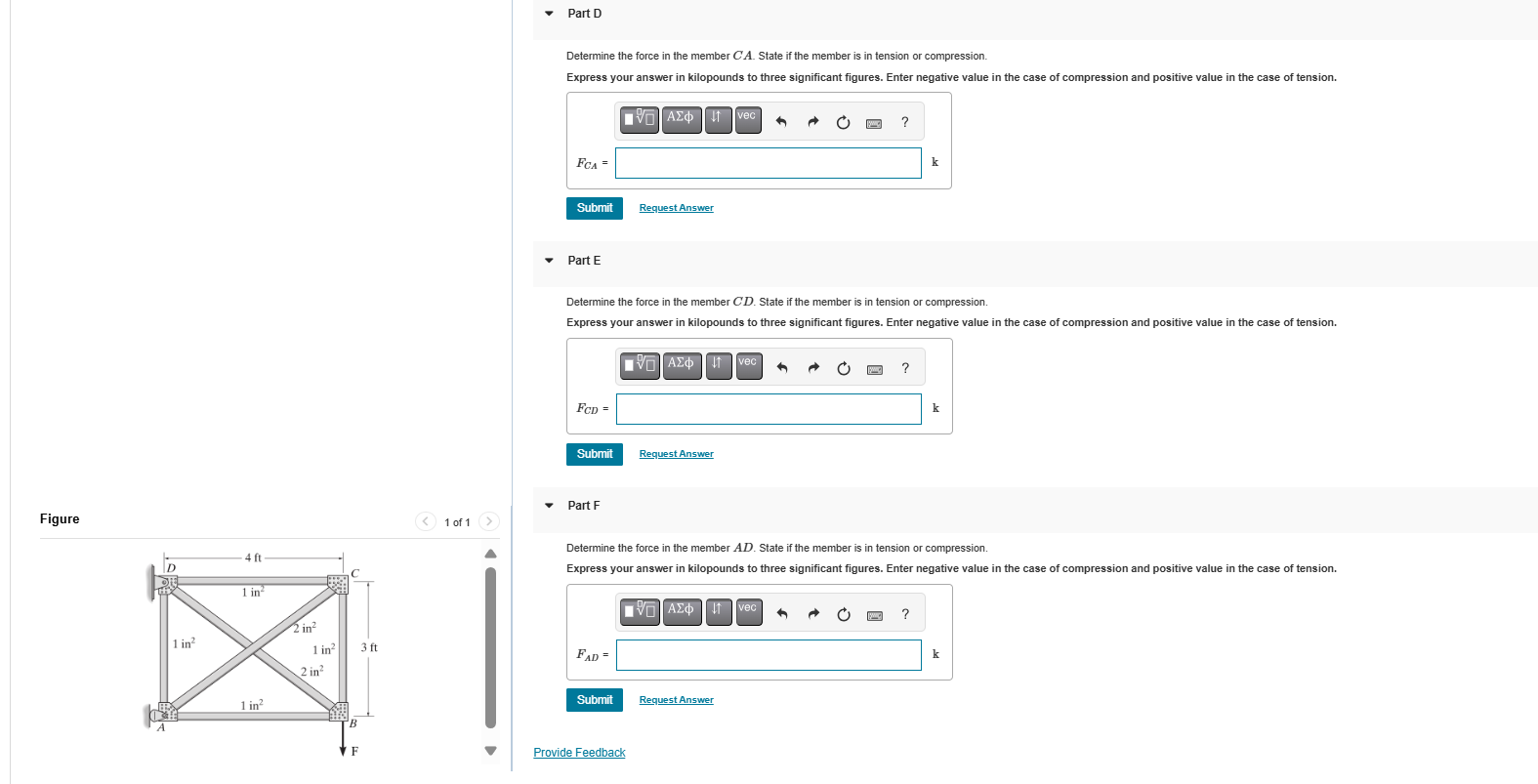 Determine the force in the member C A . State if