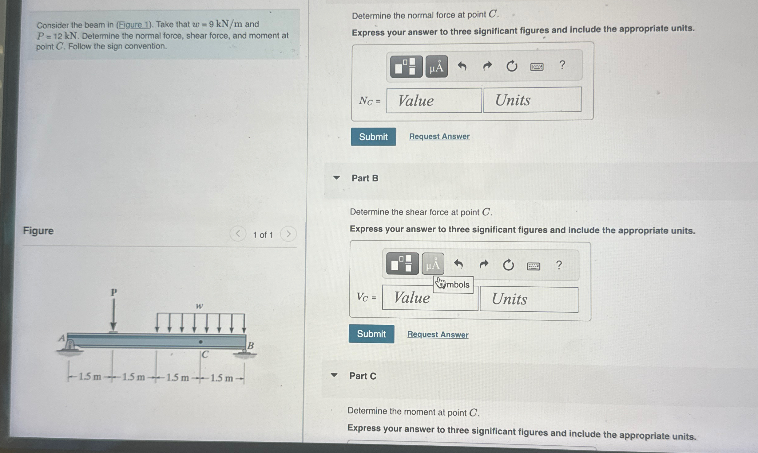 Consider the beam in ( Figure 1 ) . Take that w =