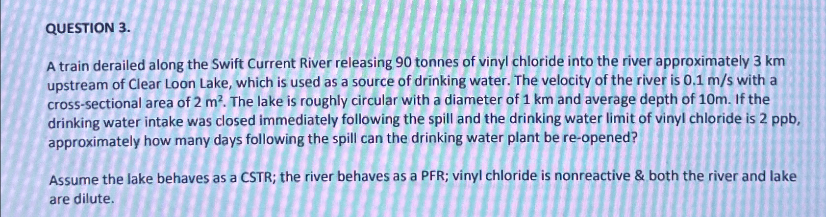 QUESTION 3 . A train derailed along the Swift