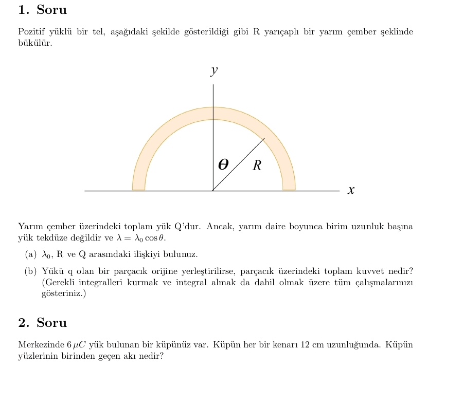 Soru 1 Pozitif y kl bir tel, a a daki ekilde g