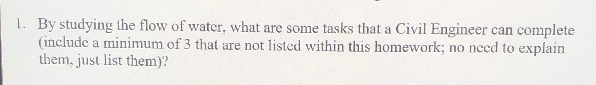 By studying the flow of water, what are some