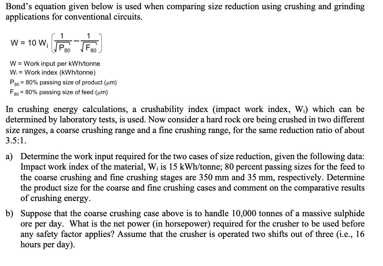 In crushing energy calculations, a crushability
