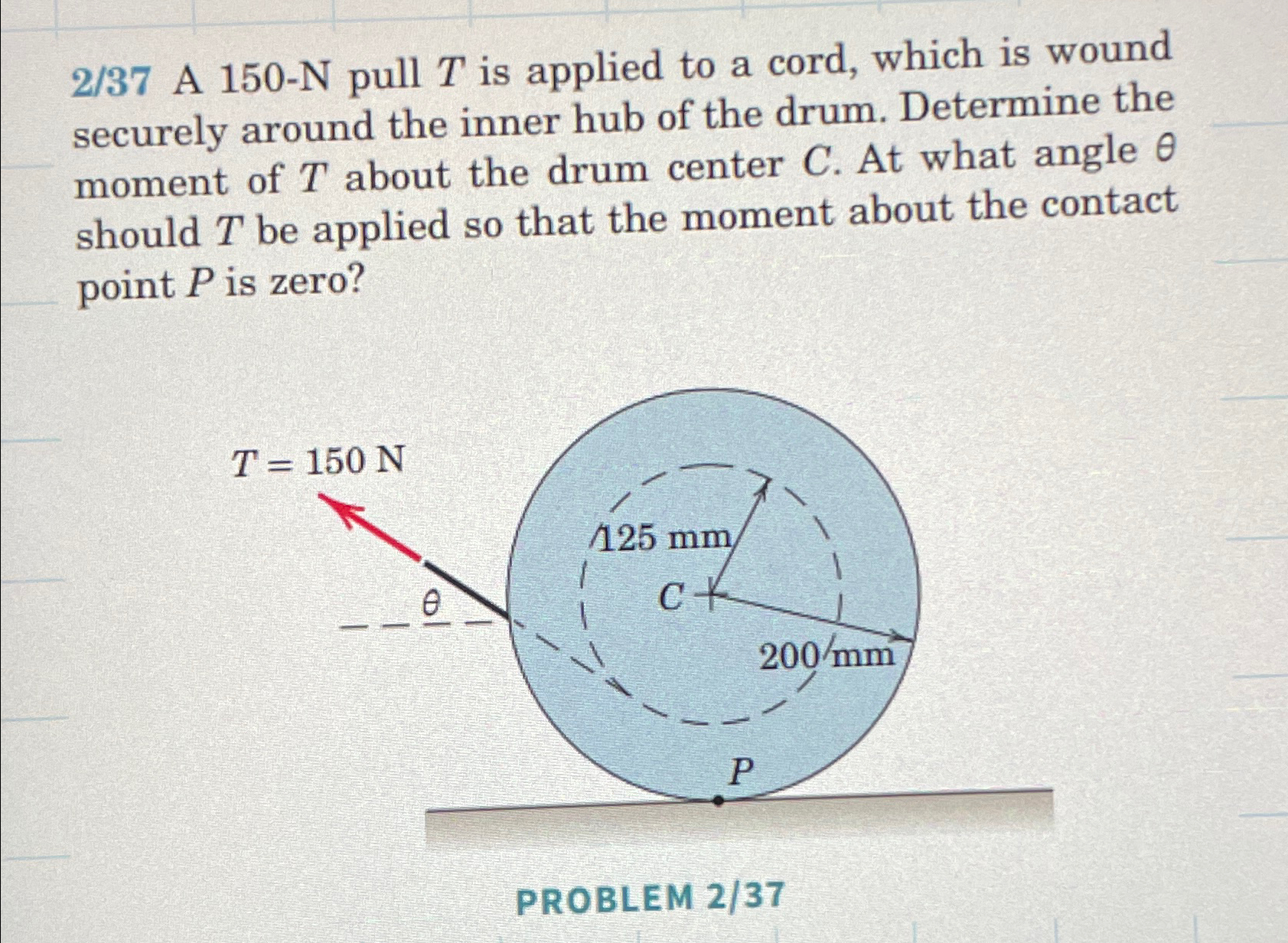 2 / 3 7 A 1 5 0 - N pull T is applied to a cord,