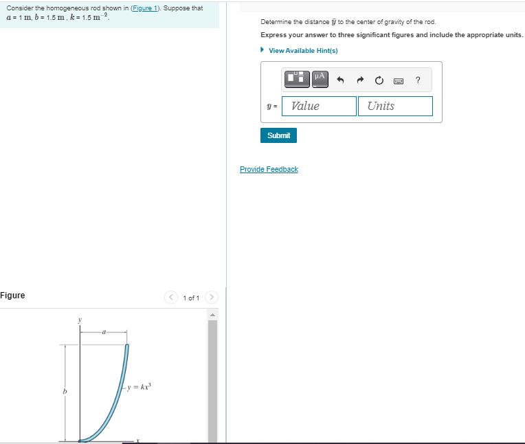 Consider the homogeneous rod shown in ( Figure 1