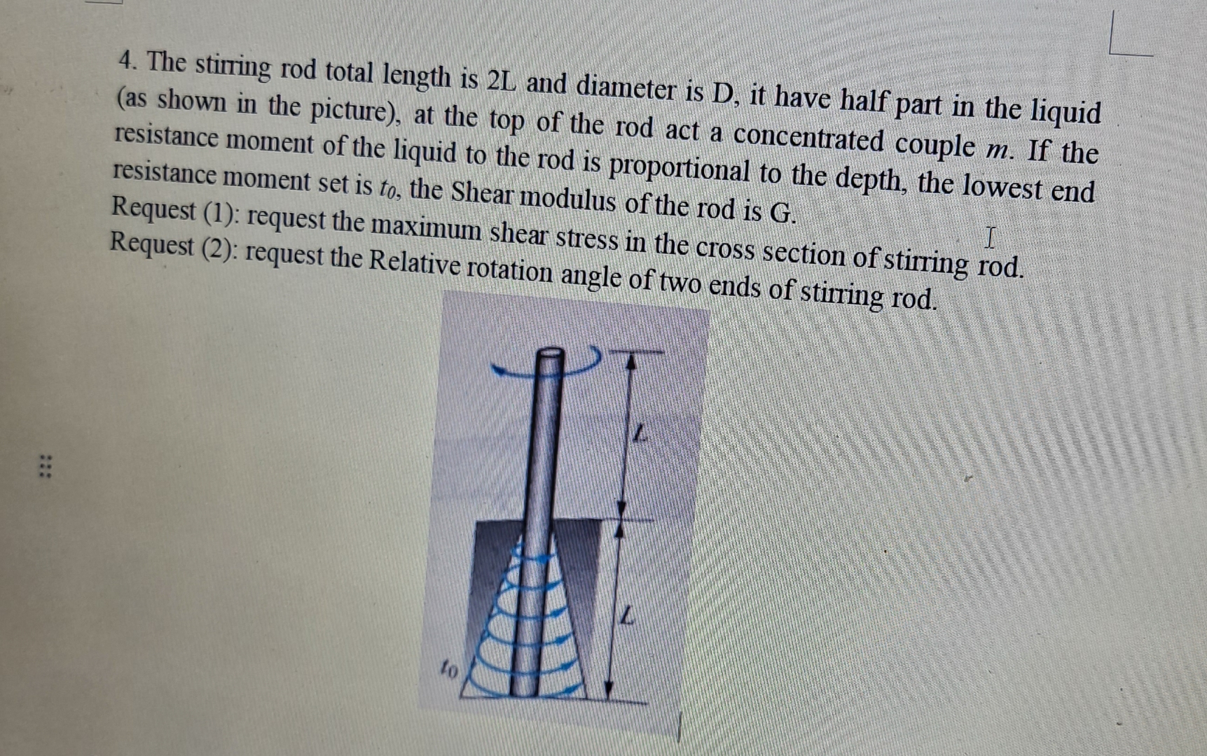 4 . The stiring rod total length is 2 L and