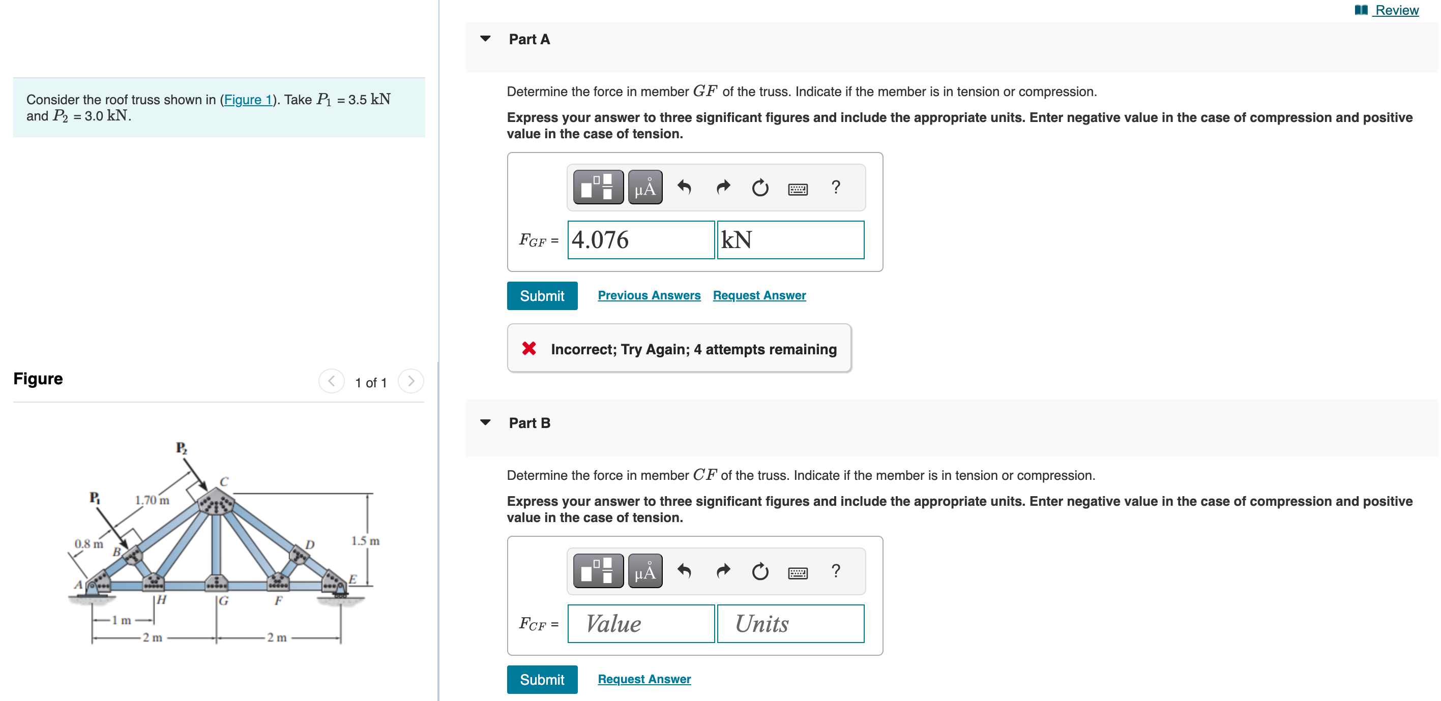 Part A Consider the roof truss shown in ( Figure