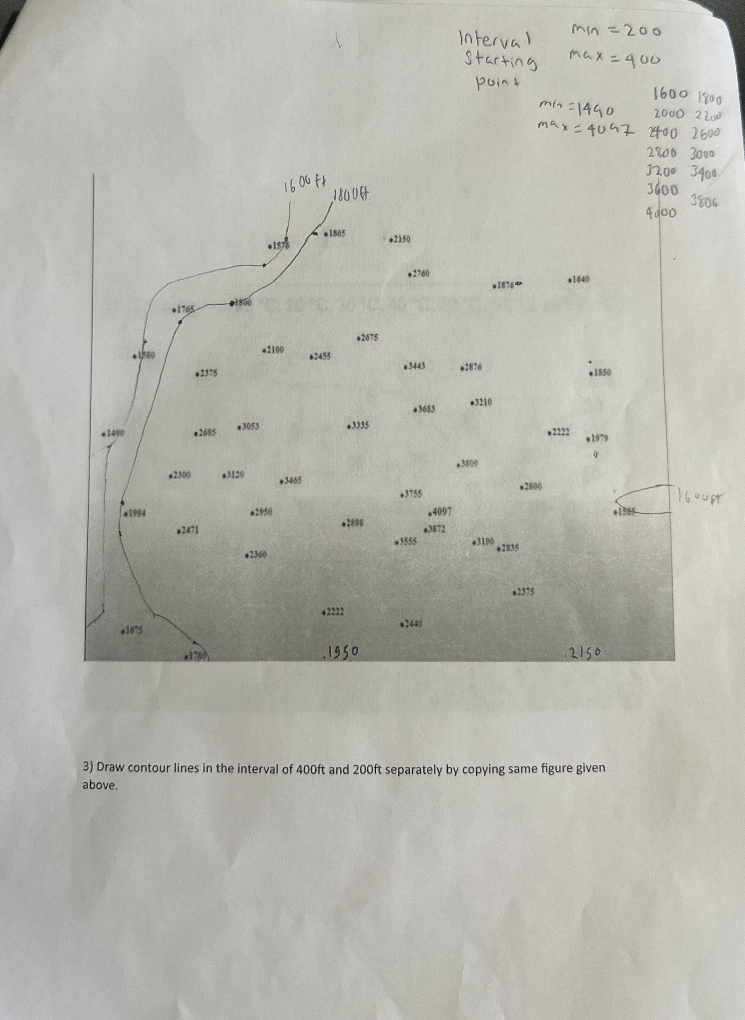 Draw contour lines in the interval of 4 0 0 ft
