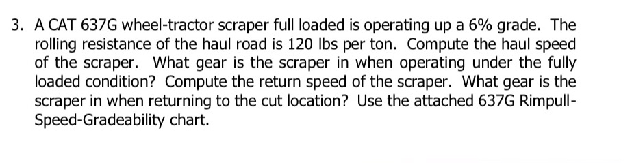 A CAT 6 3 7 G wheel - tractor scraper full loaded