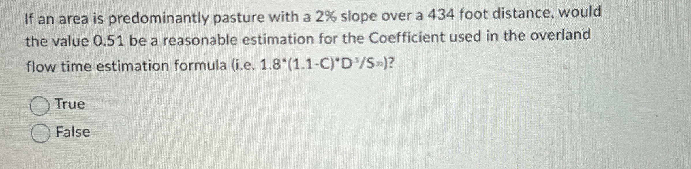If an area is predominantly pasture with a 2 %