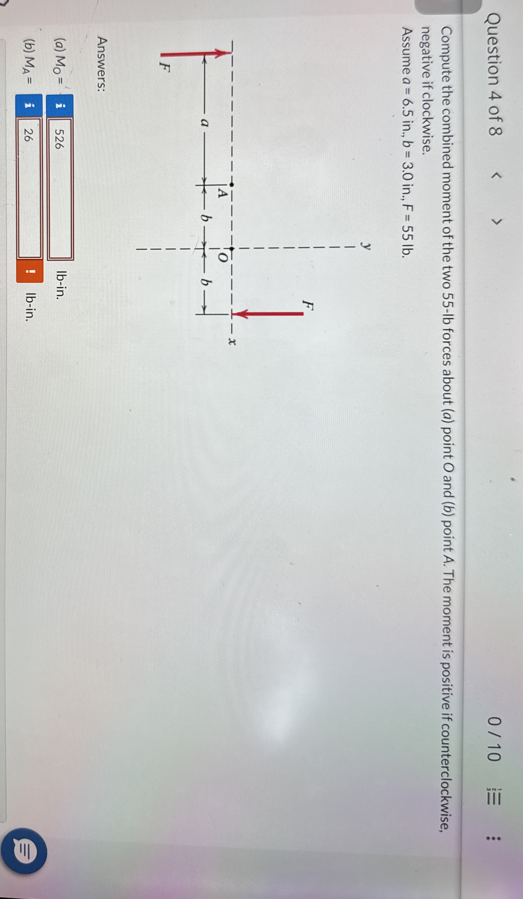 Question 4 of 8 0 1 0 Compute the combined moment