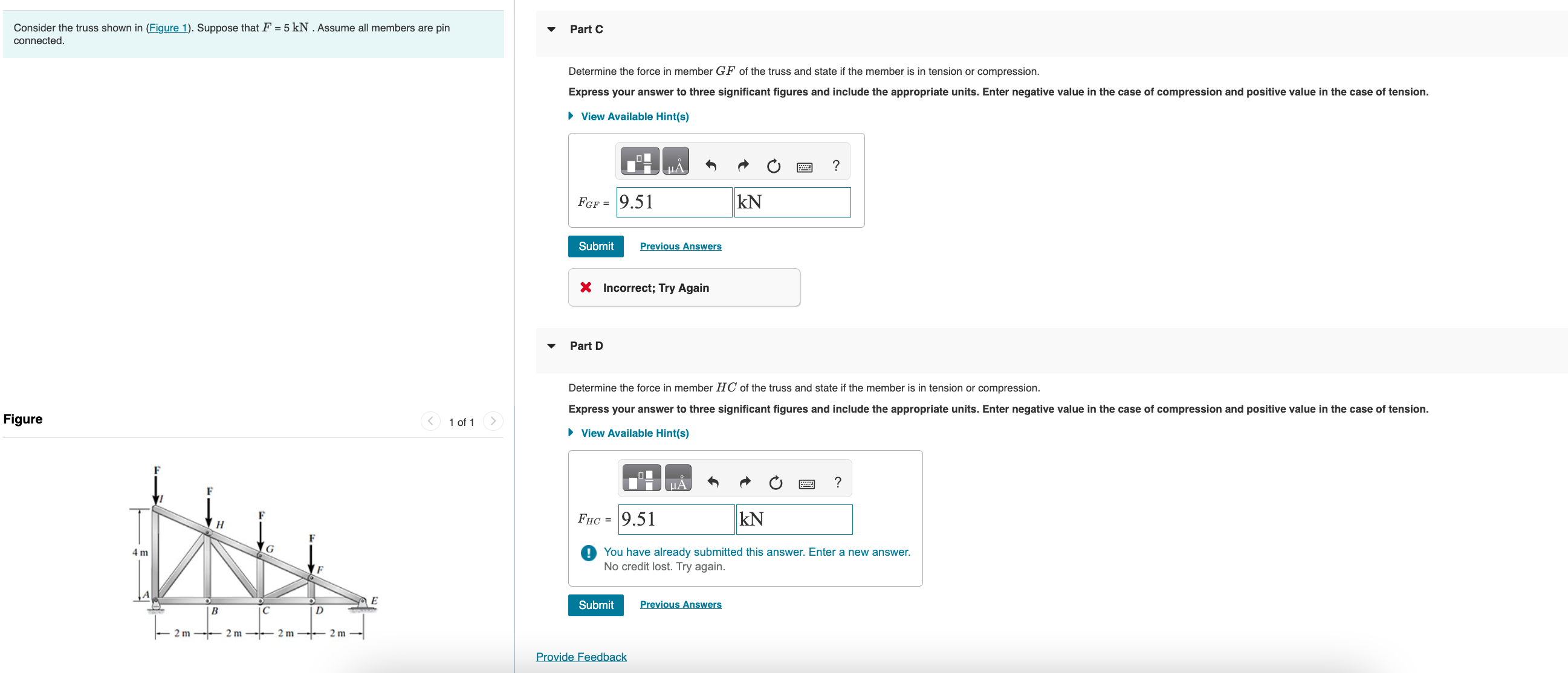 Consider the truss shown in ( Figure 1 ) .