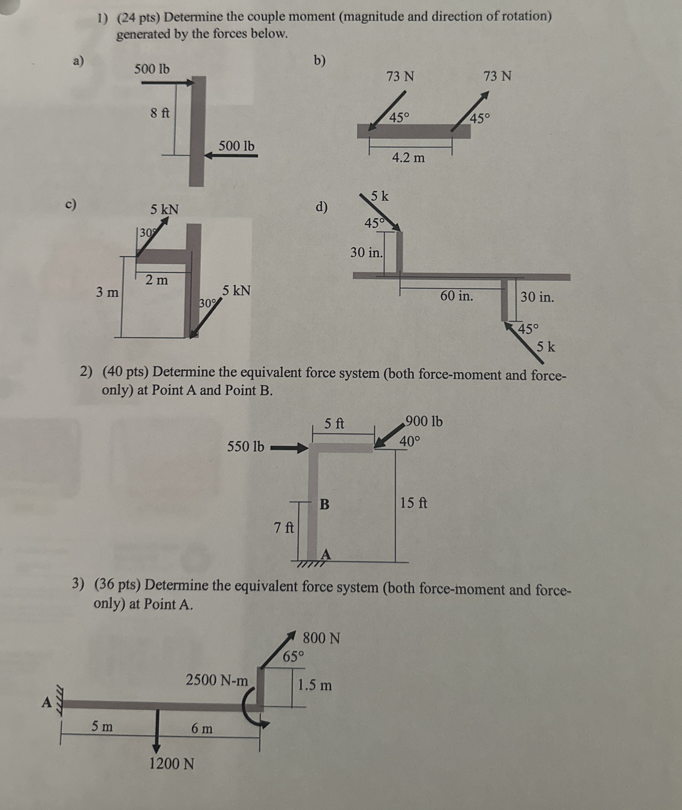 ( 2 4 pts ) Determine the couple moment (