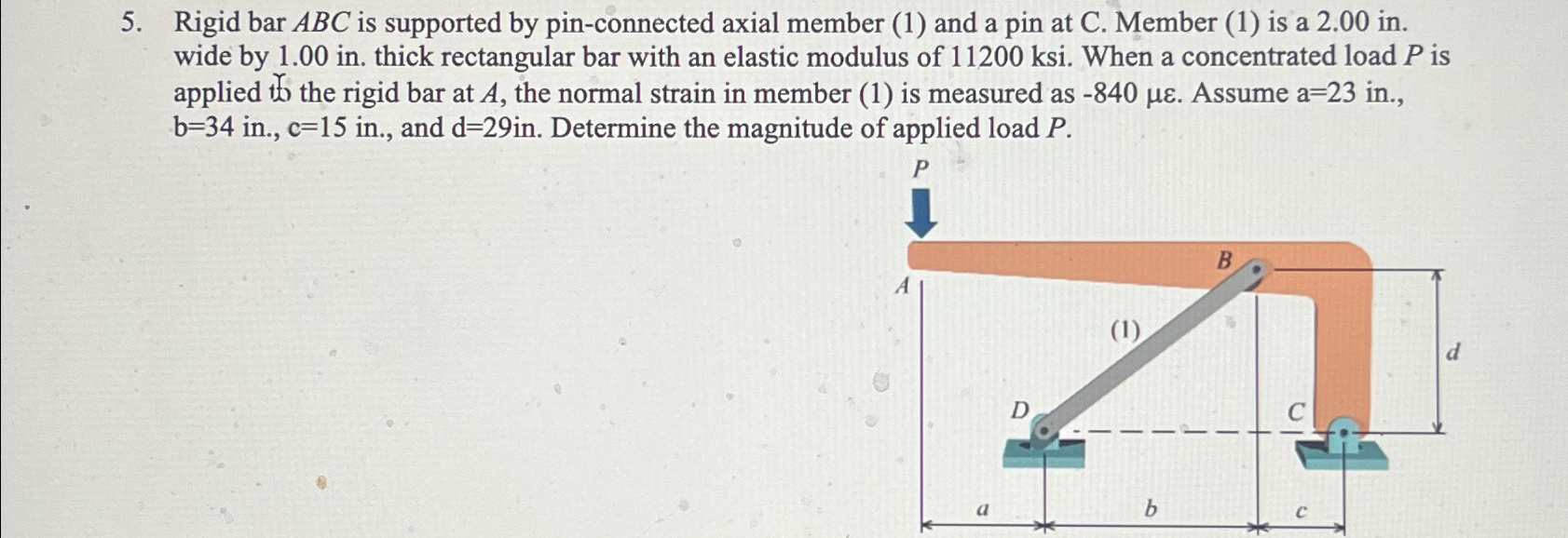 Rigid bar ABC is supported by pin - connected