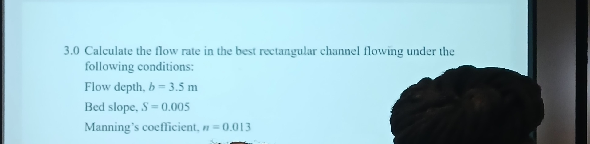 3 . 0 Calculate the flow rate in the best