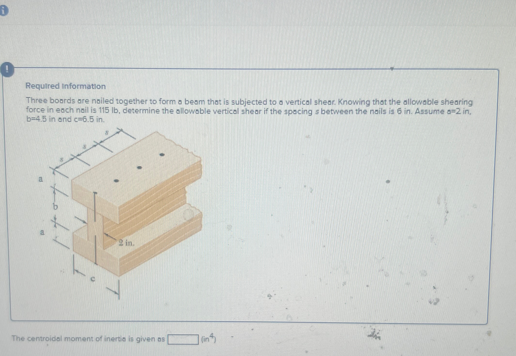 1 Required information Three boards are nailed
