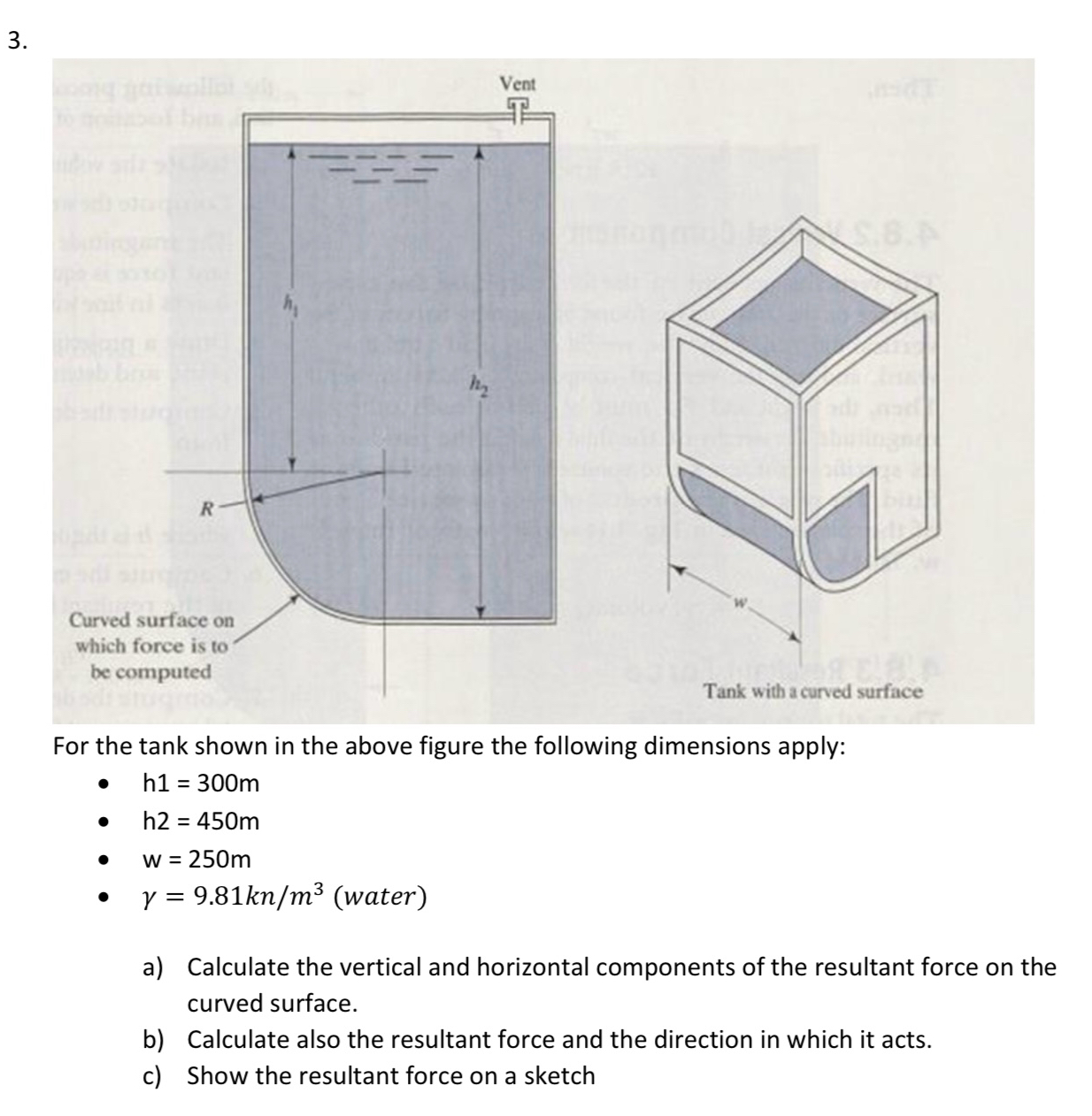 3 For the tank shown in the above figure the