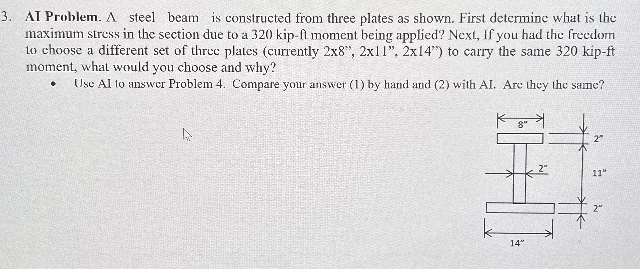 AI Problem. A steel beam is constructed from