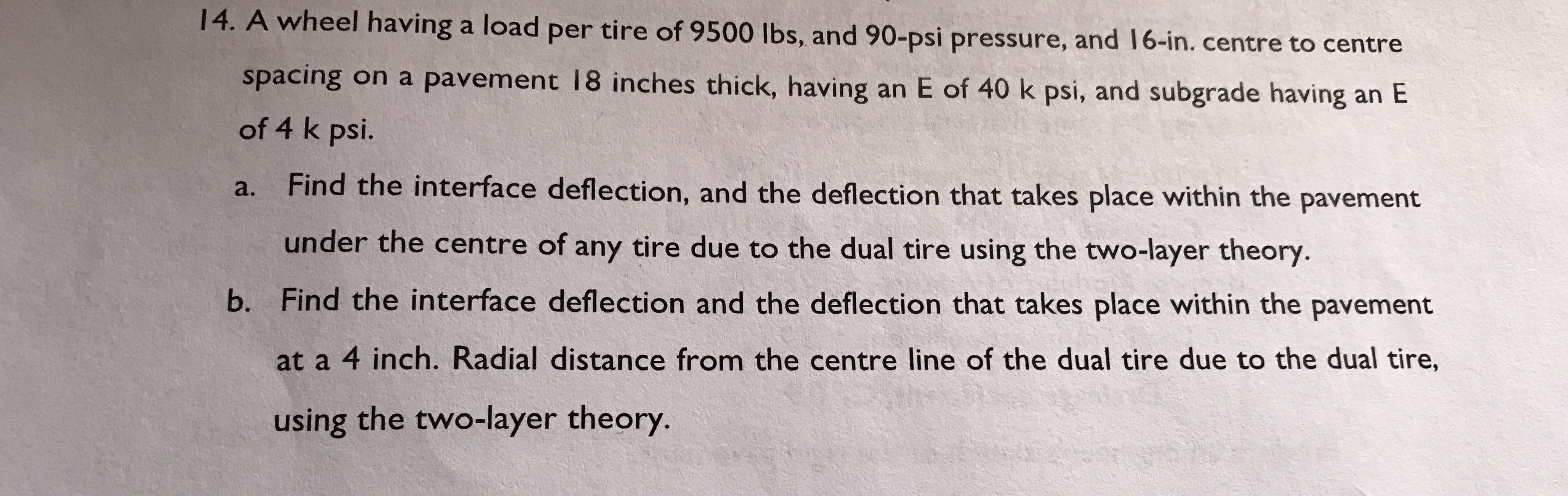 A wheel having a load per tire of 9 5 0 0 lbs ,