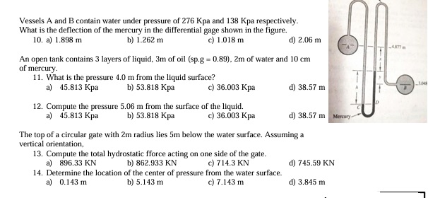Vessels A and B contain water under pressure of 2