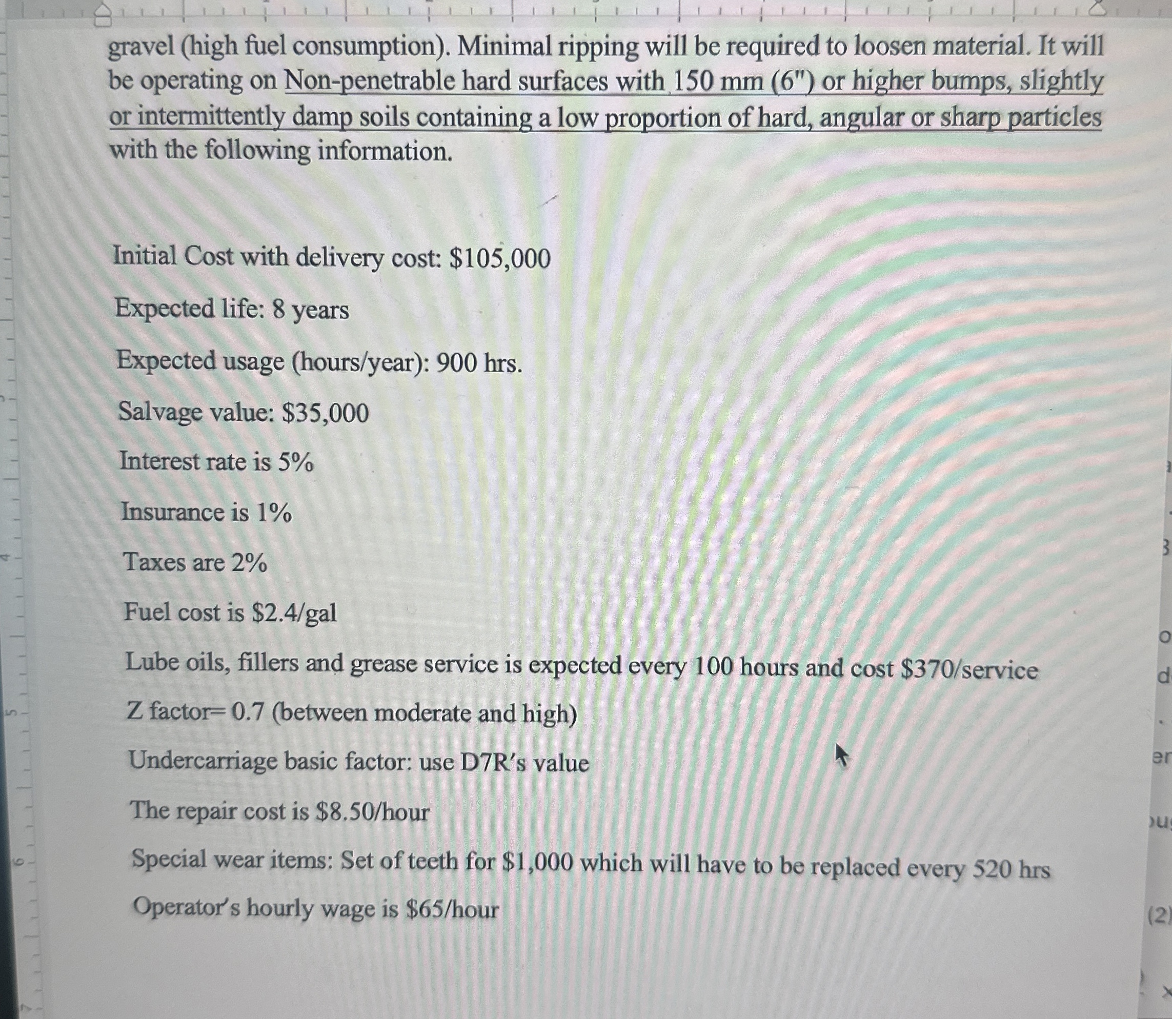 gravel ( high fuel consumption ) . Minimal