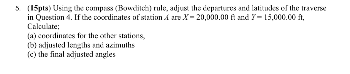 ( 1 5 pts ) Using the compass ( Bowditch ) rule,