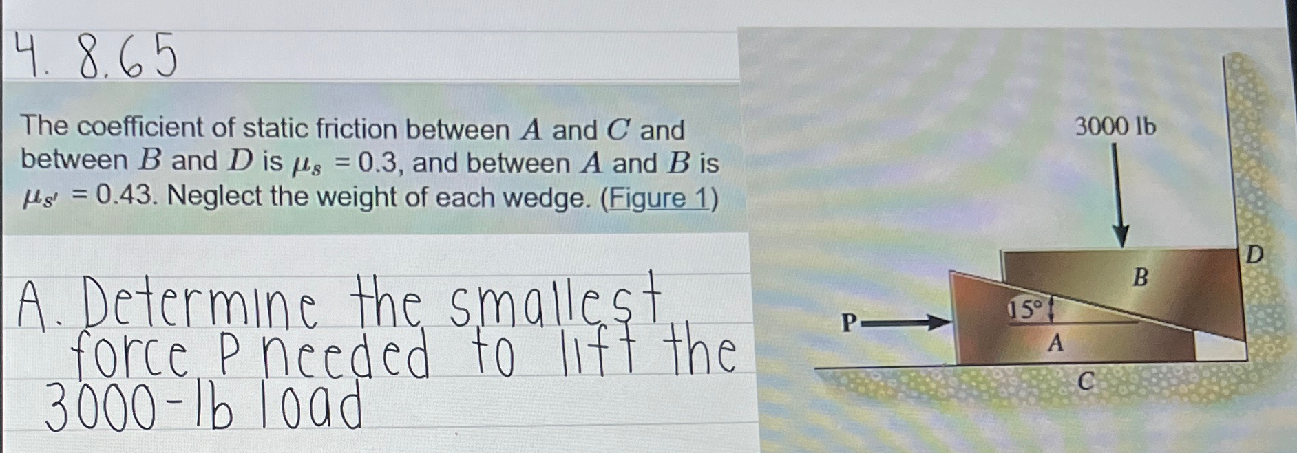 8 . 6 5 The coefficient of static friction
