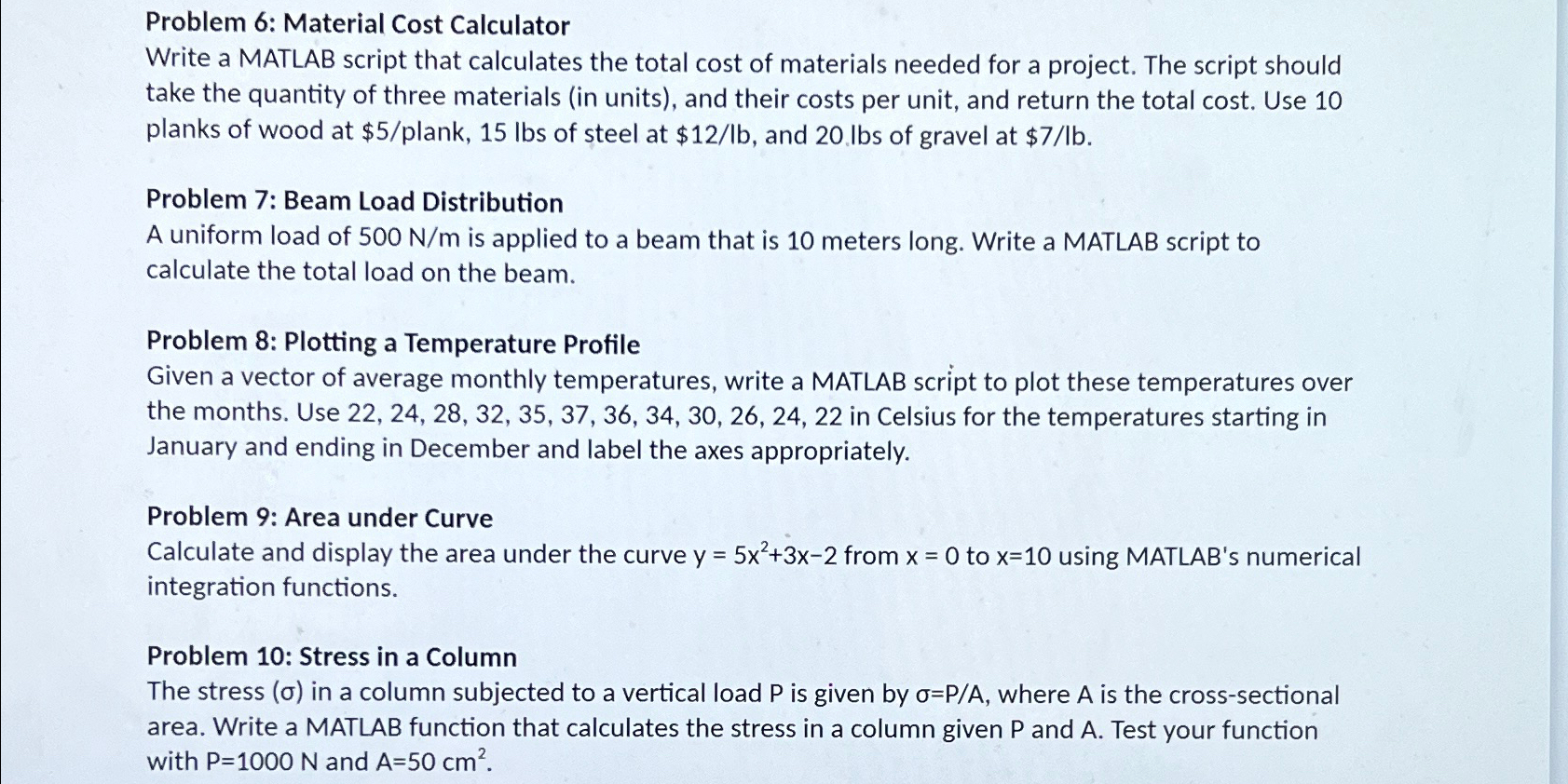Problem 6 : Material Cost Calculator Write a