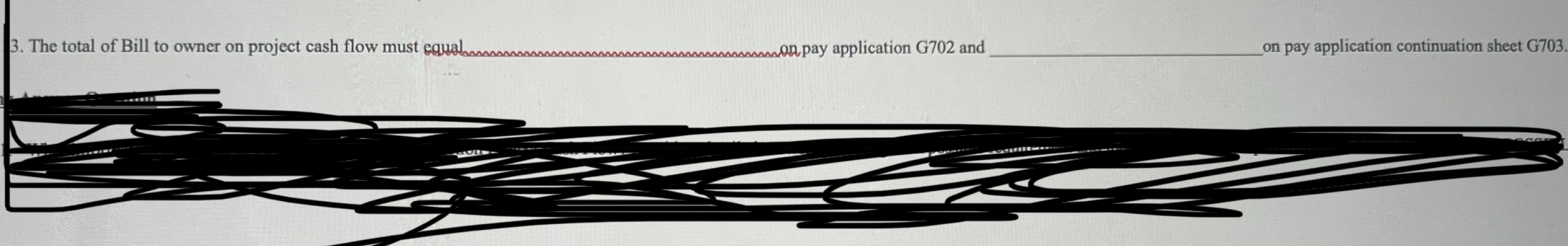The total of Bill to owner on project cash flow
