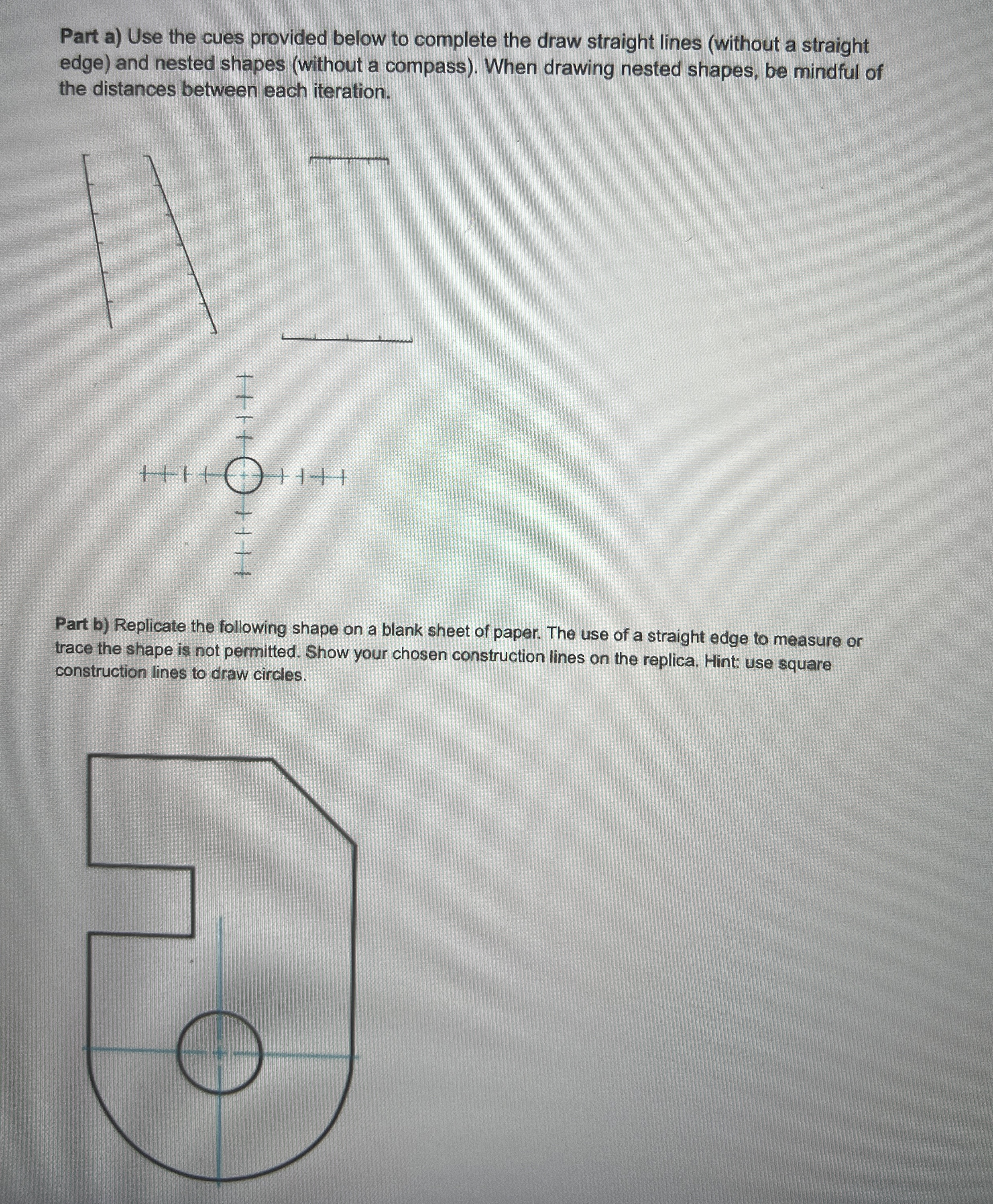Part a ) Use the cues provided below to complete
